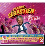 Cd Digipack Ca Va Etre Ta Fete Patrick Sebastien Espace Culturel E Leclerc